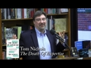 Tom Nichols on The Death of Expertise by Tom Nichols
