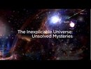Unsolved Mysteries of the Universe: Inexplicable Space by Neil deGrasse Tyson