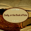 Zadig, or the Book of Fate by Voltaire