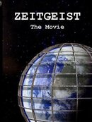 Zeitgeist: The Movie