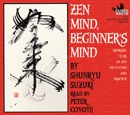 Zen Mind, Beginner's Mind by Shunryu Suzuki-roshi