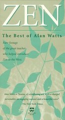 Zen: The Best of Alan Watts by Alan Watts