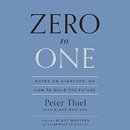 Zero to One by Peter Thiel