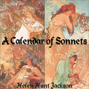 A Calendar of Sonnets by Helen Hunt Jackson