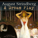A Dream Play by August Strindberg