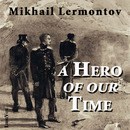 A Hero of Our Time by Mikhail Lermontov