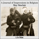 A Journal of Impressions in Belgium by May Sinclair