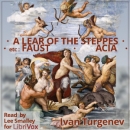 A Lear of the Steppes by Ivan Turgenev