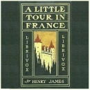 A Little Tour in France by Henry James