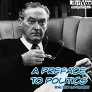 A Preface to Politics by Walter Lippmann