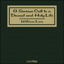 A Serious Call to a Devout and Holy Life by William Law