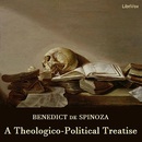 A Theologico-Political Treatise by Benedict de Spinoza