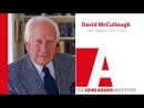 David McCullough on John Adams: 1735-1826 by David McCullough