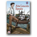 Abe Lincoln Speaks by Alan Venable