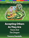 Accepting Others As They Are by Trenna Daniells