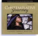 The Contemplative Journey Vol. I by Thomas Keating