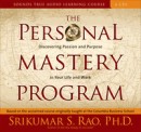 The Personal Mastery Program by Srikumar Rao