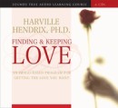 Finding and Keeping Love by Harville Hendrix