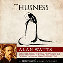 Thusness by Alan Watts