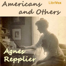 Americans and Others by Agnes Repplier