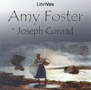 Amy Foster by Joseph Conrad