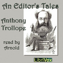 An Editor's Tales by Anthony Trollope