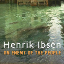 An Enemy of the People by Henrik Ibsen
