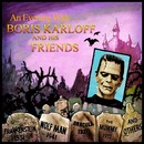 An Evening With Boris Karloff and His Friends by Boris Karloff