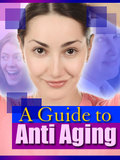 A Guide To Anti Aging by Andy Guides