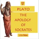 The Apology of Socrates by Plato