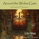 Around the Wicket Gate by Charles H. Spurgeon