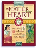 The Feather in your Heart by Andrew Harvey