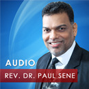Rev. Dr. Paul Sene Audio Podcast by Rev. Dr. Paul Sene