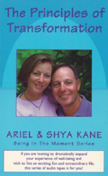 Principles of Transformation by Ariel & Shya Kane