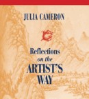 Reflections on the Artist's Way by Julia Cameron