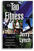 The Tao of Fitness by Jerry Lynch
