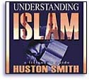 Understanding Islam by Huston Smith