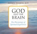 God and the Brain by Andrew Newberg