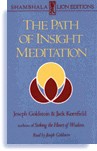 The Path of Insight Meditation by Joseph Goldstein
