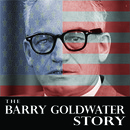 The Barry Goldwater Story by Barry Goldwater