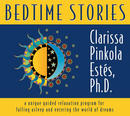 Bedtime Stories by Clarissa Pinkola Estes