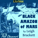 Black Amazon of Mars by Leigh Brackett
