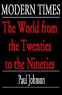 Modern Times by Paul Johnson
