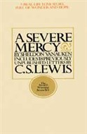 A Severe Mercy by Sheldon Vanauken