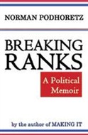 Breaking Ranks by Norman Podhoretz