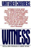 Witness by Whittaker Chambers