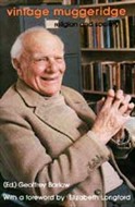 Vintage Muggeridge by Malcolm Muggeridge