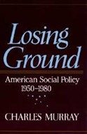 Losing Ground by Charles Murray