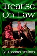 Treatise on Law by St. Thomas Aquinas