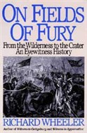 On Fields of Fury by Richard Wheeler